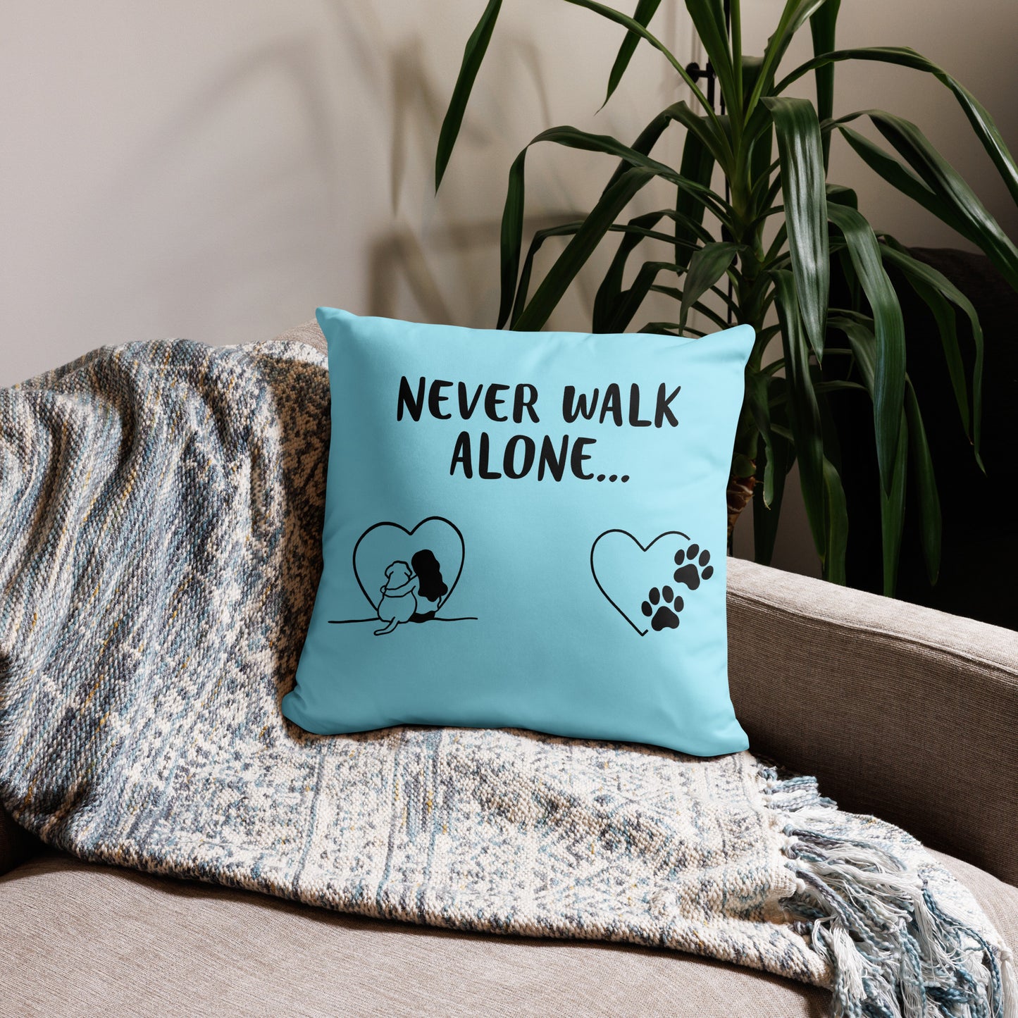 Never Walk Alone Pillow