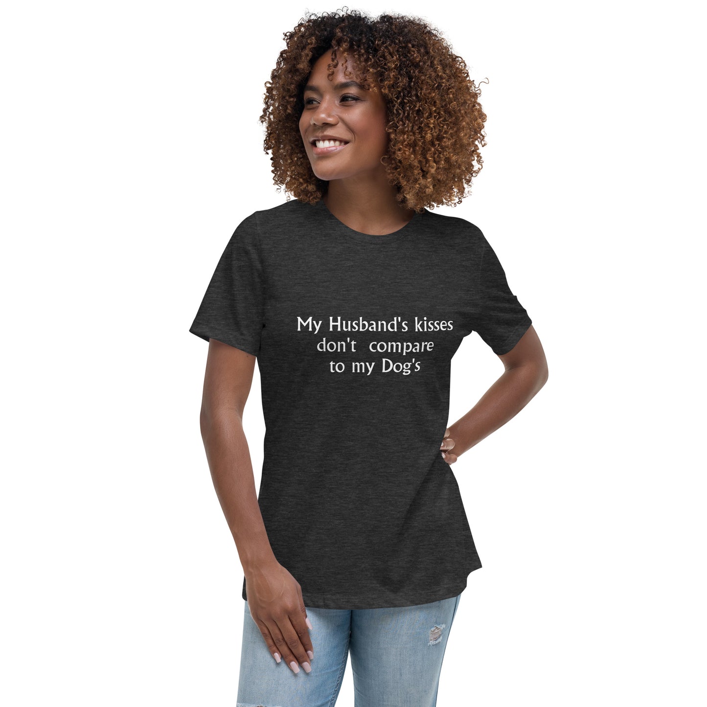 My Husband's Kisses T-Shirt