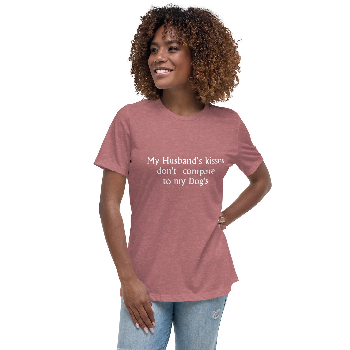 My Husband's Kisses T-Shirt